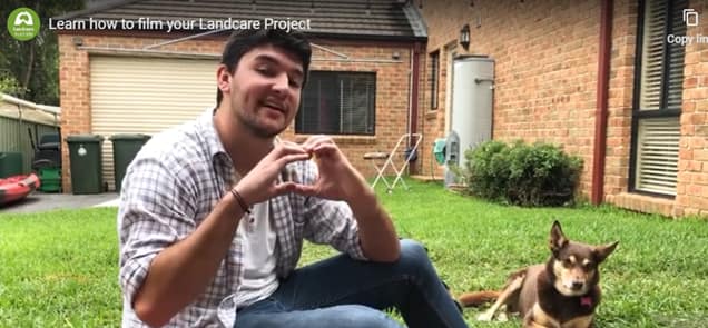 Learn how to film your Landcare Project