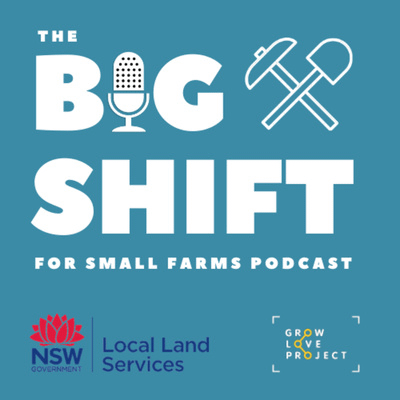 Big shift for small farms - New podcast series